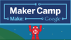 Maker Camp